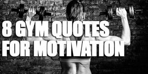Gym Motivational Quotes 
